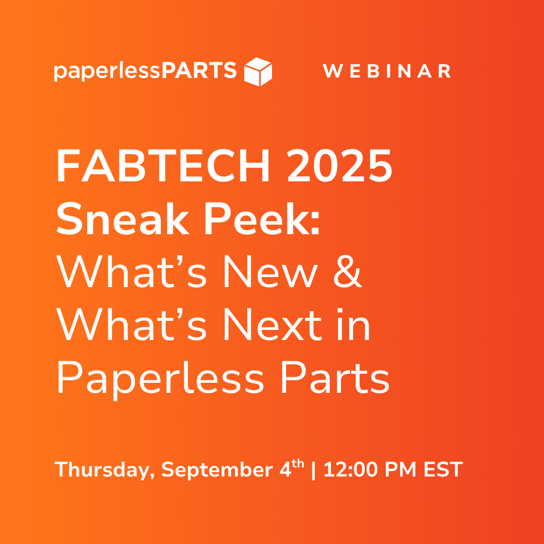 FABTECH 2025 Sneak Peek: What’s New & What’s Next in Paperless Parts
