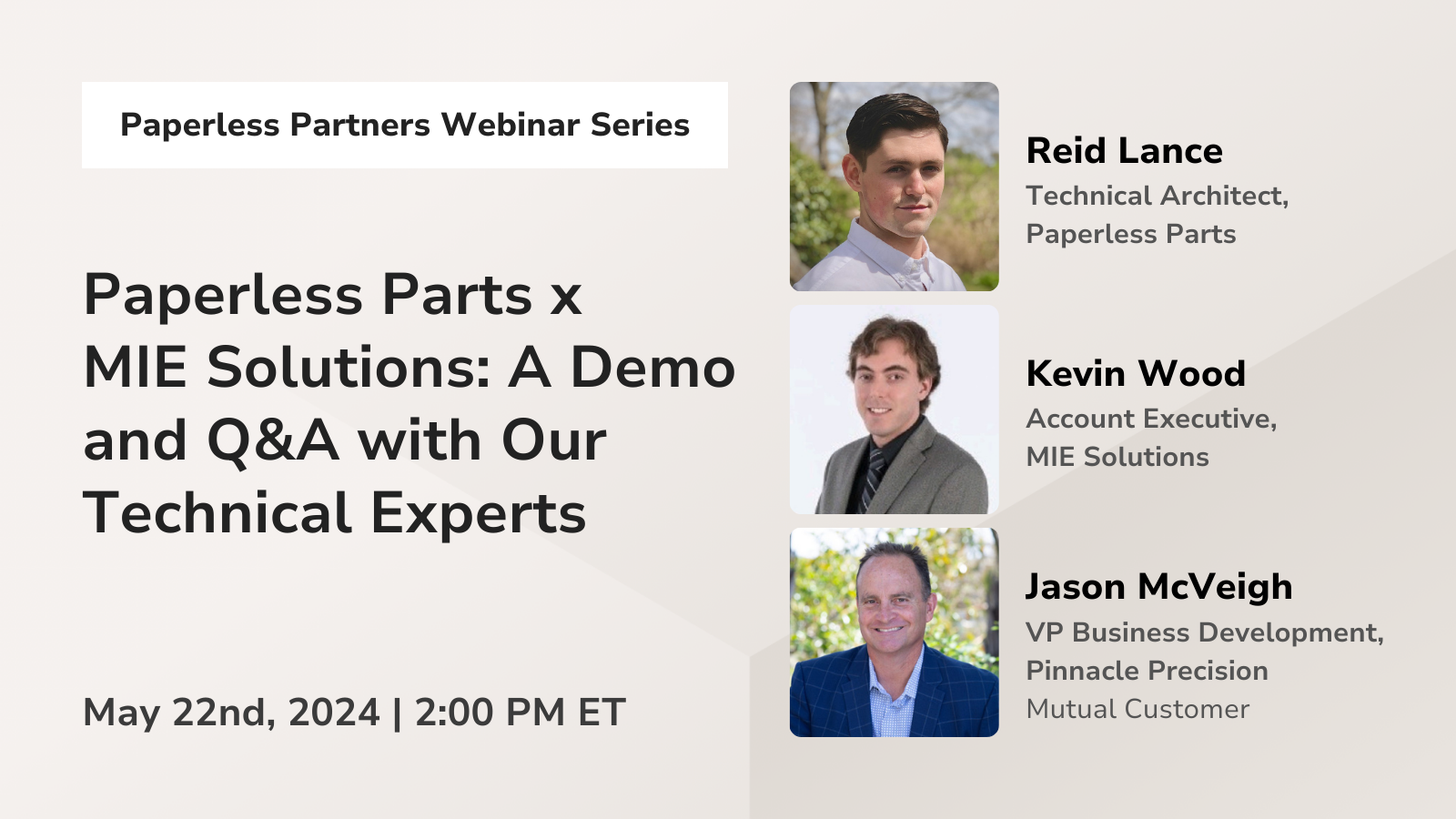 Paperless Partners Webinar Series | Paperless Parts x MIE Solutions: A ...